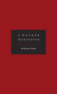 "Frontcover of A Hacker Manifesto book.  Plain red background, black rectangle in the centre with book and author name."